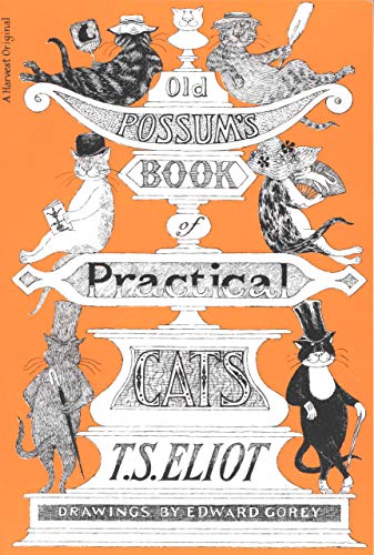 Old Possum's Book of Practical Cats