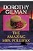The Amazing Mrs. Pollifax by Dorothy Gilman