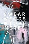 SWEAR WORDS & LOVE NOTES SWEAR WORDS & LOVE NOTES