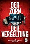 Der Zorn der Vergeltung (Ein Winter-und-Parkov-Thriller, #4)