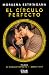 El círculo perfecto: Derek y Evy (Trilogía El círculo perfecto #1)