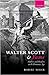 Walter Scott and Fame: Auth...