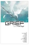 Grief by Frank Gogol