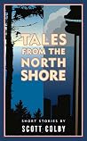 Tales from the North Shore Tales from the North Shore