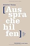 Aussprachehilfen: Alle flippen völlig aus