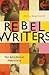 Rebel Writers: The Accident...