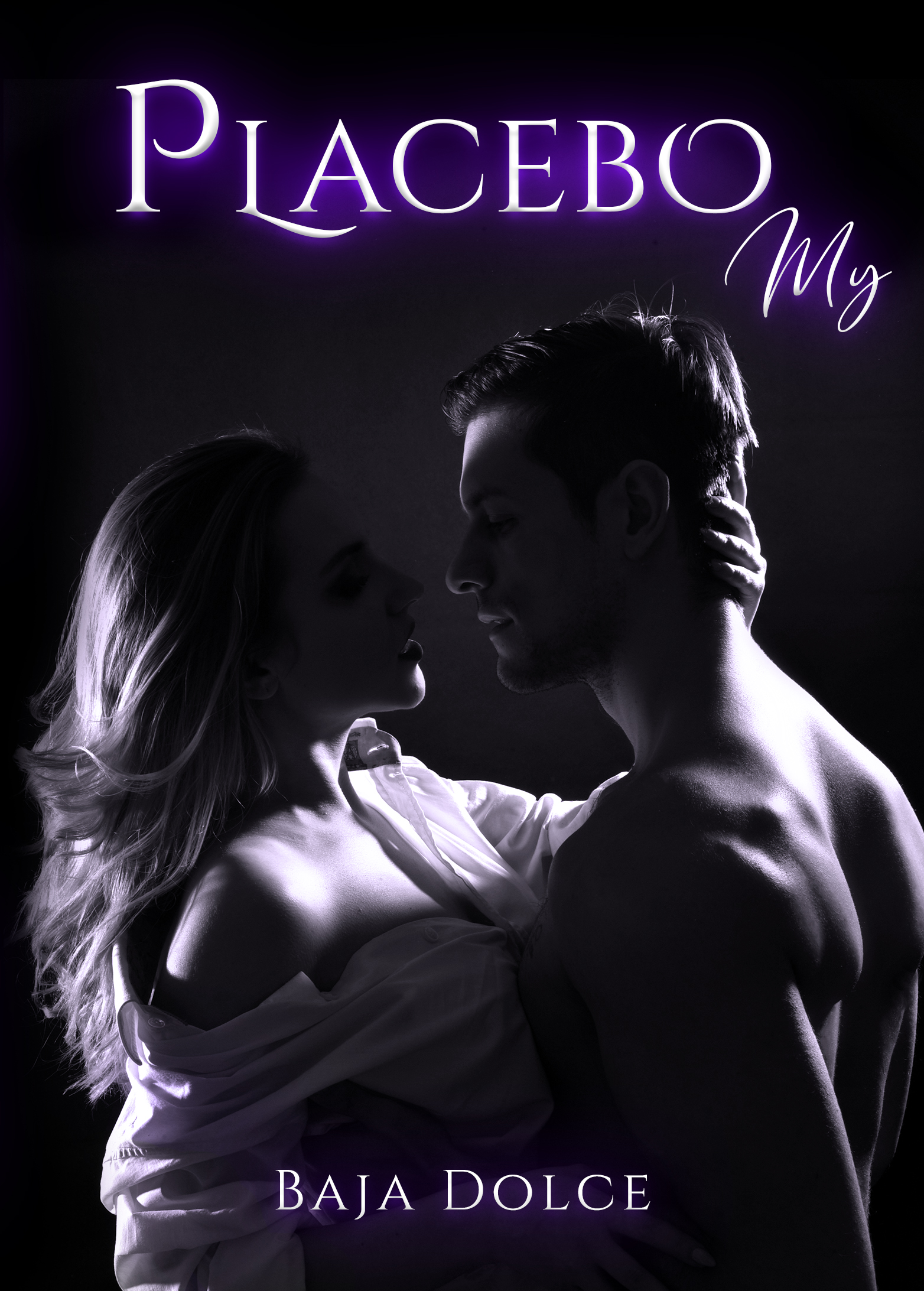 Placebo My (Placebo, #3)