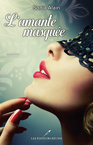 L'amante masquée (Kindle Edition)