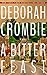 A Bitter Feast by Deborah Crombie