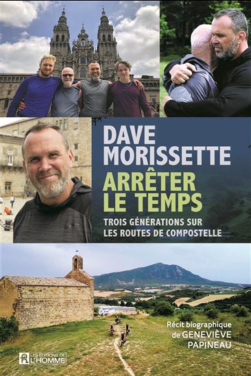 Dave Morissette - Arrêter le temps (Kindle Edition)