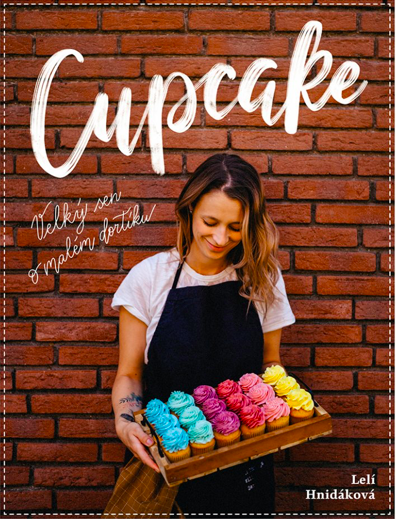CUPCAKE Velký sen o malém dortíku (Hardcover)