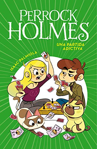 Una partida adictiva (Perrock Holmes, #12)