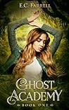 Ghost Academy: Bo...