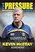 The Pressure Game by Kevin McStay
