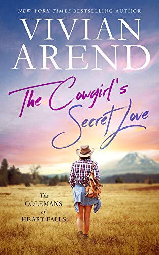The Cowgirl's Secret Love (Colemans of Heart Falls, #2; Heart Falls, #6)