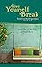 Give Yourself a Break: From...