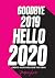 Goodbye 2019, Hello 2020 by Project Love