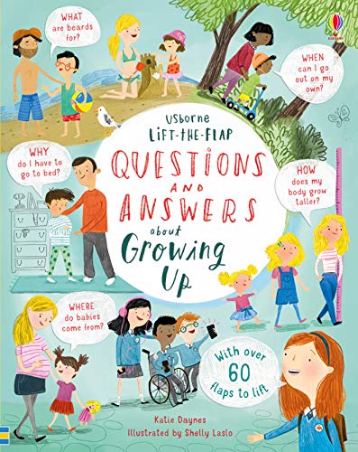 Questions and Answers about Growing Up (Usborne Lift-the-Flap)