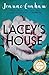Lacey's House: A poignant story of love, loss and the lies we tell