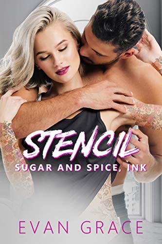 Stencil (Sugar and Spice, Ink #2)