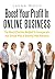 Boost Your Profit In Online...