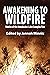 Awakening to Wildfire: Stor...