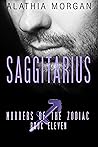 Sagittarius (Murders of the Zodiac, #11)