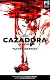 CAZADORA: Sangre