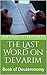 The Last Word on Devarim by Shlomo Schwartz The Last Word on Devarim by Shlomo Schwartz