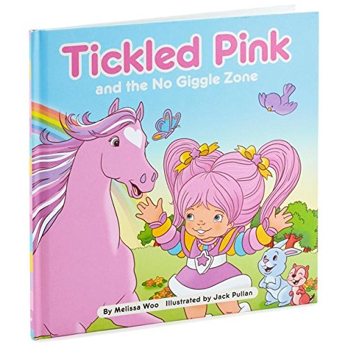 Rainbow Brite™ Tickled Pink and the No Giggle Zone Book (Hardcover)