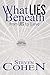 What Lies Beneath: from Lie...