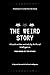 The Weird Story: A book wri...