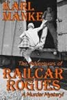 The adventures of Railroad Rogues