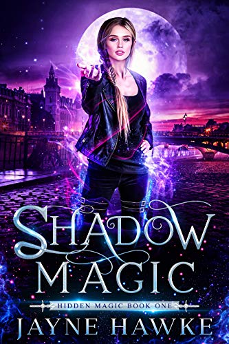 Shadow Magic (Hidden Magic #1)