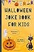 Halloween Joke Book For Kid...