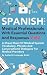 Spanish For Medical Profess...