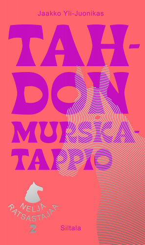 Tahdon murskatappio (Hardcover)