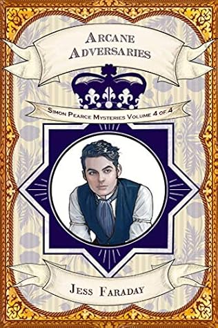 Arcane Adversaries (Simon Pearce Mysteries, #4)