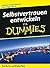 Selbstvertrauen entwickeln für Dummies