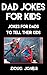 Dad Jokes for Kids: Jokes f...