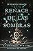 Renace de las sombras (Los conquistadores #2)