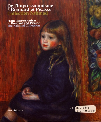 De l'Impressionnisme à Bonnard et Picasso; Collection Nahmad (Hardcover)
