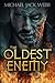 The Oldest Enemy