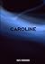 Caroline