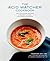 The Acid Watcher Cookbook: 100+ Delicious Recipes to Prevent and Heal Acid Reflux Disease