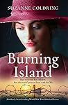 Burning Island by Suzanne Goldring