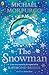 The Snowman: Inspired by the original story by Raymond Briggs