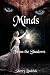 Minds by Sherry Dedrick
