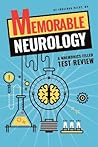 Memorable Neurology