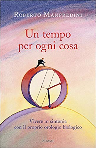 Un tempo per ogni cosa (Mass Market Paperback)